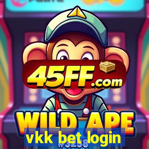 vkk bet login